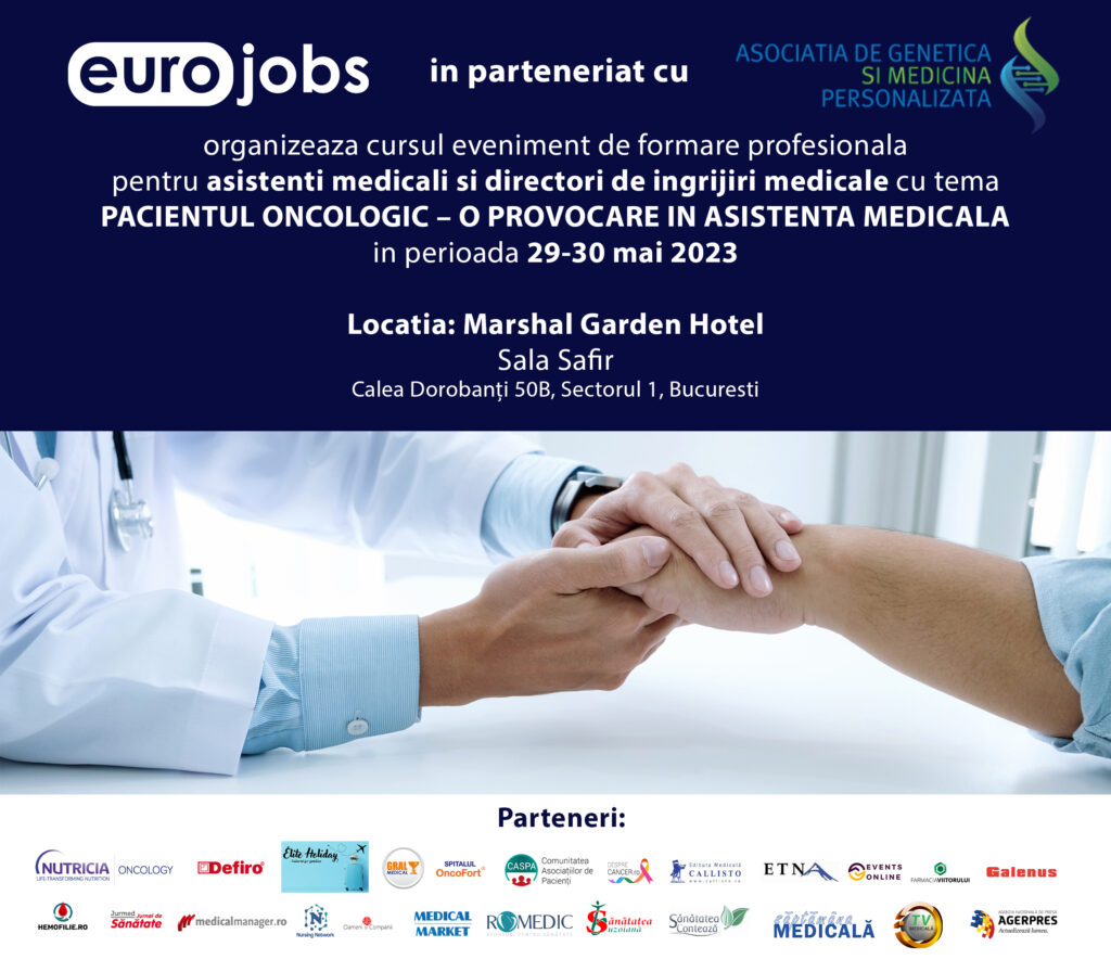 Pacientul Oncologic – o provocare in asistenta medicala 29-30 mai 2023, Hotel Marshal Garden Bucuresti, Sala Safir